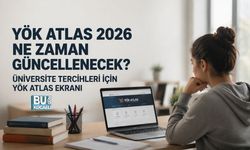 YÖK ATLAS 2026 NE ZAMAN GÜNCELLENECEK? ÜNİVERSİTE TERCİHLERİ İÇİN YÖK ATLAS EKRANI