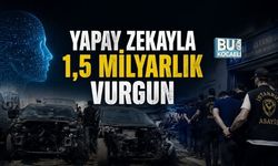 YAPAY ZEKAYLA 1,5 MİLYARLIK VURGUN