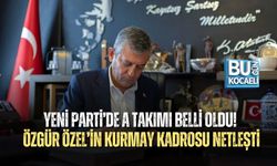 YENİ PARTİ’DE A TAKIMI BELLİ OLDU! ÖZGÜR ÖZEL’İN KURMAY KADROSU NETLEŞTİ