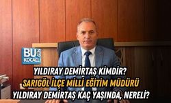 YILDIRAY DEMİRTAŞ KİMDİR? SARIGÖL İLÇE MİLLİ EĞİTİM MÜDÜRÜ YILDIRAY DEMİRTAŞ KAÇ YAŞINDA, NERELİ?