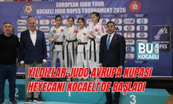 YILDIZLAR JUDO AVRUPA KUPASI HEYECANI KOCAELİ'DE BAŞLADI