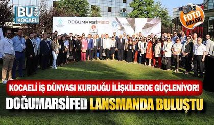DOĞUMARSİFED, "Kocaeli İş Dünyası Kurduğu İlişkilerde Güçleniyor" projesini tanıttı!