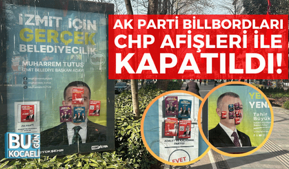 AK Parti Billbordları CHP afişleri ile kapatıldı!