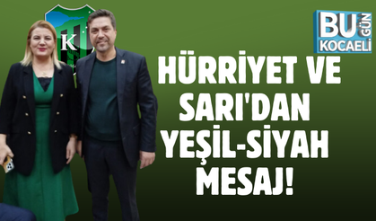 HÜRRİYET VE SARI'DAN YEŞİL-SİYAH MESAJ! 