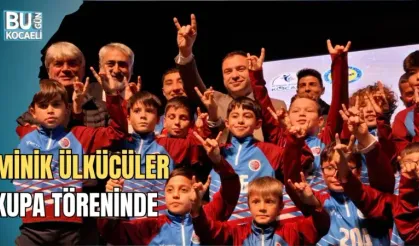 MİNİK ÜLKÜCÜLER KUPA TÖRENİNDE
