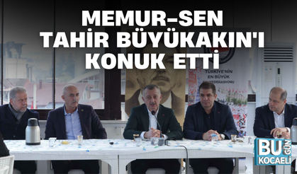 MEMUR-SEN TAHİR BÜYÜKAKIN'I KONUK ETTİ