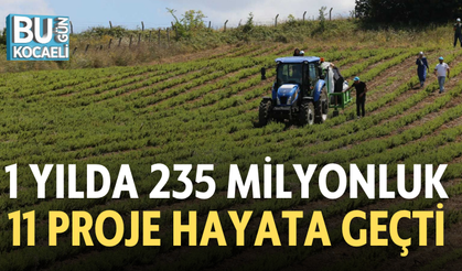 1 YILDA 235 MİLYONLUK 11 PROJE HAYATA GEÇTİ