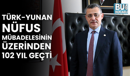 TÜRK-YUNAN NÜFUS MÜBADELESİNİN ÜZERİNDEN 102 YIL GEÇTİ