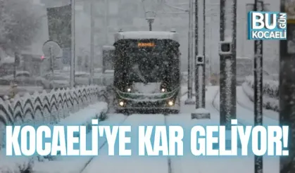 KOCAELİ'YE KAR GELİYOR!