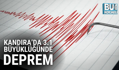 KANDIRA’DA 3.1 BÜYÜKLÜĞÜNDE DEPREM