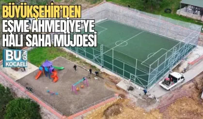 BÜYÜKŞEHİR’DEN EŞME AHMEDİYE’YE HALI SAHA MÜJDESİ