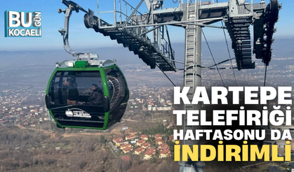 KARTEPE TELEFİRİĞİ HAFTASONU DA İNDİRİMLİ