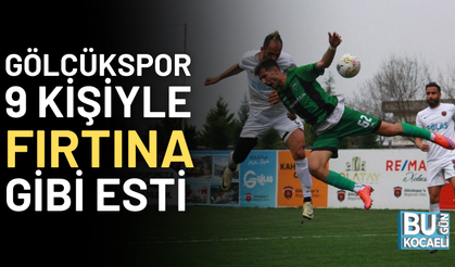 GÖLCÜKSPOR 9 KİŞİYLE FIRTINA GİBİ ESTİ