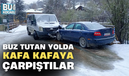 BUZ TUTAN YOLDA KAFA KAFAYA ÇARPIŞTILAR