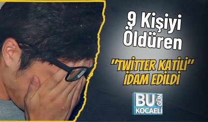 9 Kişiyi Öldüren "Twitter Katili" İdam Edildi