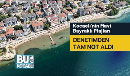 Kocaeli'nin Mavi Bayraklı Plajları Denetimden Tam Not Aldı