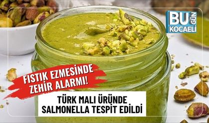 Fıstık Ezmesinde Zehir Alarmı! Türk Malı Üründe Salmonella Tespit Edildi