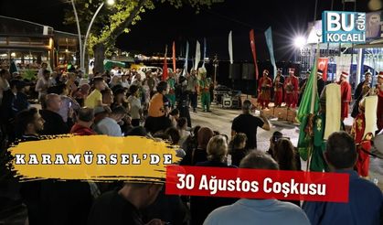 Karamürsel’de 30 Ağustos Coşkusu