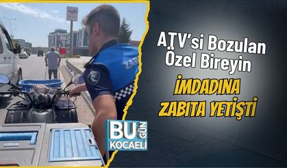 ATV’si Bozulan Özel Bireyin İmdadına Zabıta Yetişti