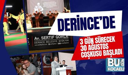 Derince’de 3 Gün Sürecek 30 Ağustos Coşkusu Başladı