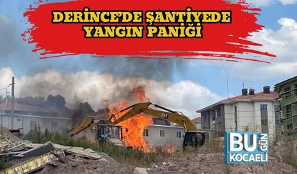 Derince’de Şantiyede Yangın Paniği