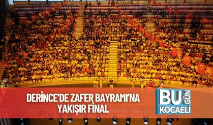 Derince’de Zafer Bayramı’na Yakışır Final