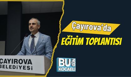 Çayırova’da Eğitim Toplantısı