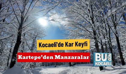 Kocaeli'de Kar Keyfi : Kartepe'den Manzaralar