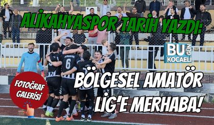 ALİKAHYASPOR TARİH YAZDI: BÖLGESEL AMATÖR LİG’E MERHABA!