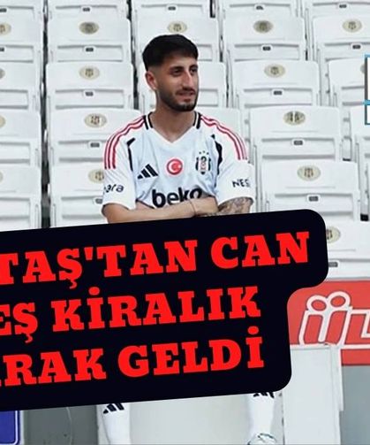 Beşiktaş'tan Can Keleş Kiralık Olarak Geldi