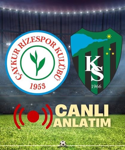 ÇAYKUR RİZE 2-0 KOCAELİSPOR | CANLI MAÇ TAKİBİ