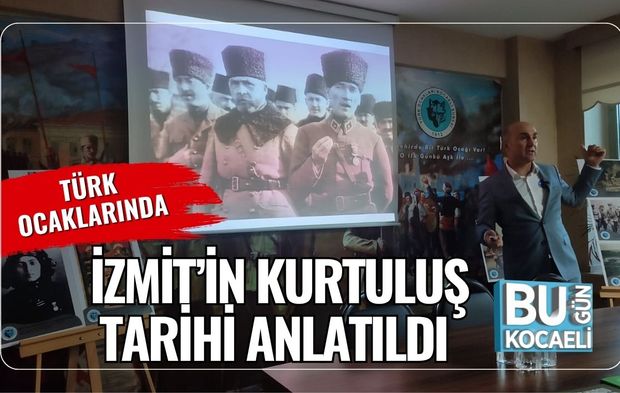Türk Ocaklarında İzmit’in Kurtuluş Tarihi Anlatıldı