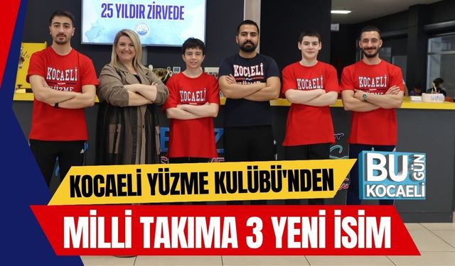 Kocaeli Yüzme Kulübü'nden Milli Takıma 3 Yeni İsim