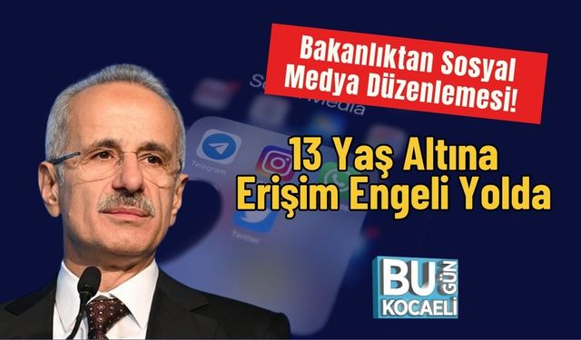 Bakanlıktan Sosyal Medya Düzenlemesi: 13 Yaş Altına Erişim Engeli Yolda