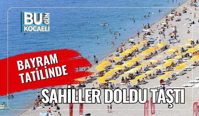 Bayram Tatilinde Sahiller Doldu Taştı