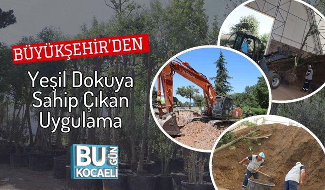 Büyükşehir'den Yeşil Dokuya Sahip Çıkan Uygulama