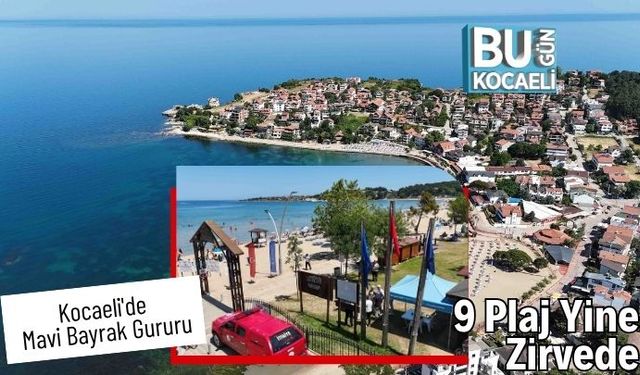 Kocaeli'de Mavi Bayrak Gururu: 9 Plaj Yine Zirvede