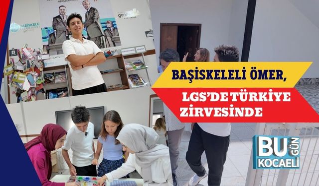 Başiskeleli Ömer, LGS’de Türkiye Zirvesinde