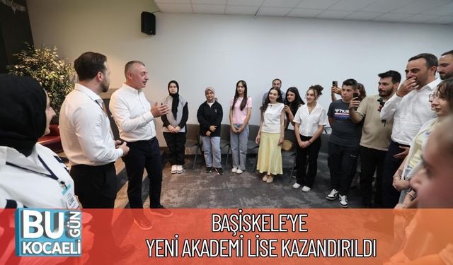 Başiskele’ye Yeni Akademi Lise Kazandırıldı