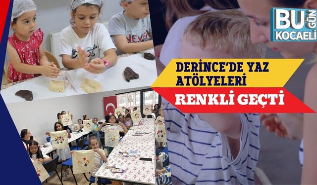 Derince’de Yaz Atölyeleri Renkli Geçti