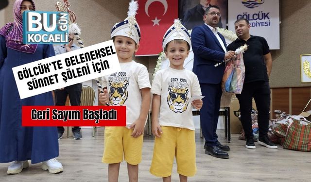Gölcük’te Geleneksel Sünnet Şöleni İçin Geri Sayım Başladı