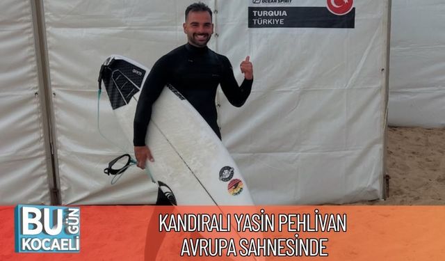 Kandıralı Yasin Pehlivan Avrupa Sahnesinde