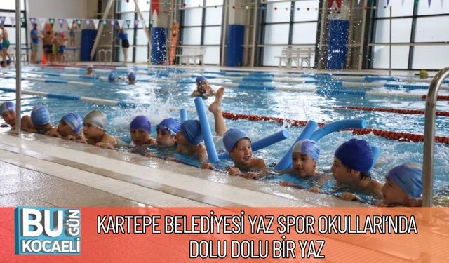 Kartepe Belediyesi Yaz Spor Okulları’nda Dolu Dolu Bir Yaz