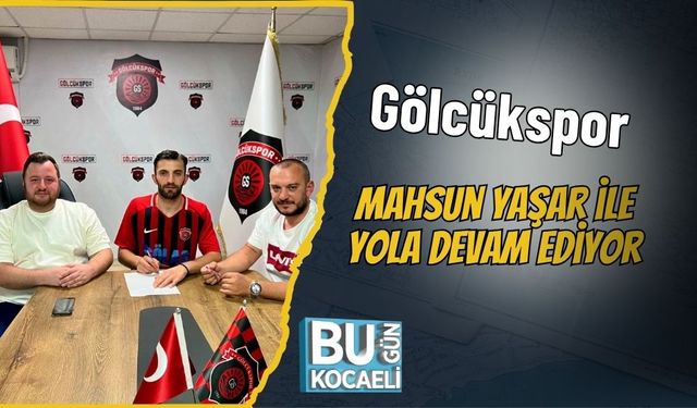 Gölcükspor, Mahsun Yaşar ile Yola Devam Ediyor