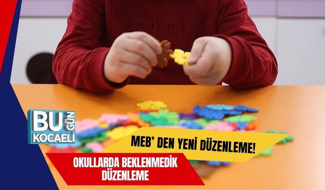 MEB’ den Yeni Düzenleme! Okullarda Beklenmedik Düzenleme