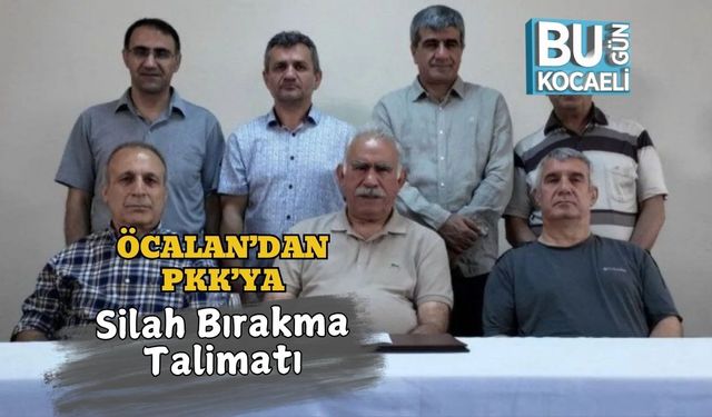 Öcalan’dan PKK’ya Silah Bırakma Talimatı