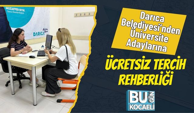 Darıca Belediyesi’nden Üniversite Adaylarına Ücretsiz Tercih Rehberliği