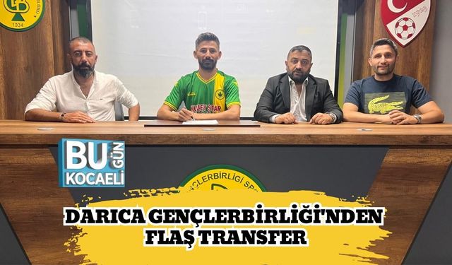 Darıca Gençlerbirliği'nden Flaş Transfer