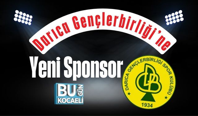 Darıca Gençlerbirliği’ne Yeni Sponsor