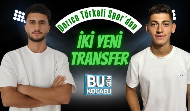 Darıca Türkeli Spor’dan İki Yeni Transfer